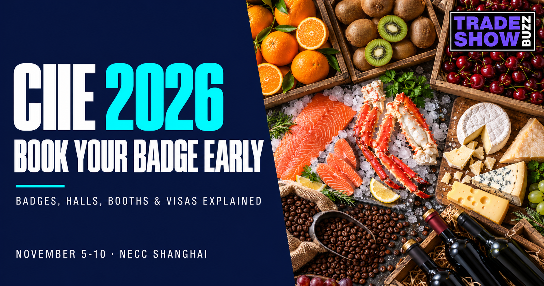 Guide Article CIIE 2026: Dates, Registration & Shanghai Guide